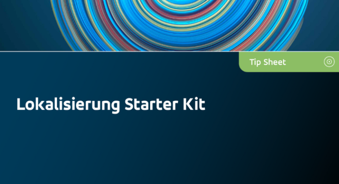 Lokalisierung Starter Kit für wachstumstsstarke Unternehmen